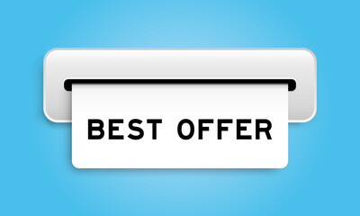 White coupon banner with word best offer from machine on blue color background