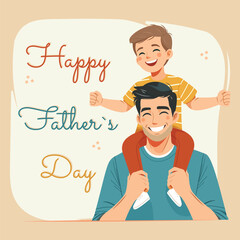 Happy father-s day. The son is sitting on the father's shoulders in flat style. Vector illustration