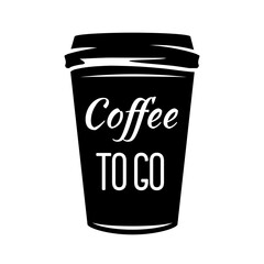 Coffee to go illustration. Coffee cup black vector icon. Hot drink emblem lettering design. Creative morning breakfast advertising banner. Espresso and cappuccino beverage symbol for cafes.