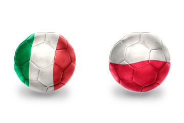 football balls with national flags of poland and italy ,soccer teams. on the white background.