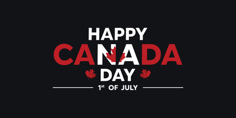 Happy Canada Day. Great for cards, banners, posters, social media and more. Black background.