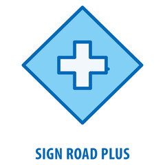 Sign Road Plus Icon simple and easy to edit for your design elements
