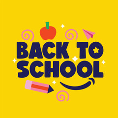 Back to school bold typography illustration with educational elements apples, pencil, paper airplane on yellow background. Back to school template, poster, banner with kids alphabets logo.