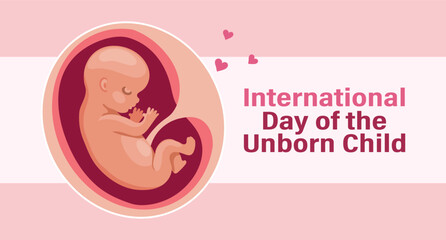 Embryo in mother's uterus. International day of the unborn child. Illustration, banner, vector