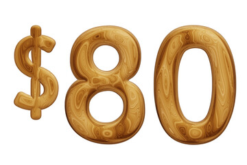 Wooden 80 dollar for price and offer concept