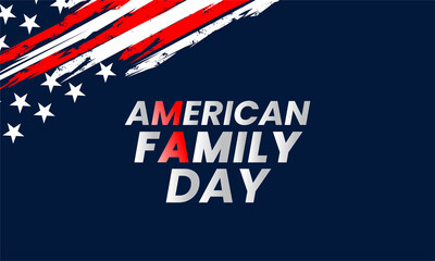 American Family Day. Family concept. Celebrated annual in August. Happy holiday in United States. Patriotic design. Poster, greeting card, banner and background.