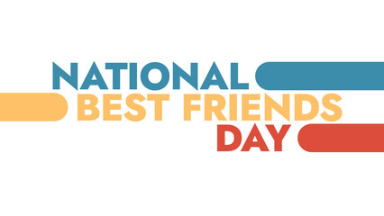 National Best Friends Day colorful text typography on a white or black background great for wishing and celebrating National Best Friends Day in june