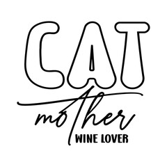 Cat Mother Wine Lover SVG 