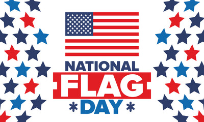 National Flag Day in United States. American flag day. Holiday celebrated annual June 14 in USA. Patriotic style design. Poster, greeting card, banner and background. Vector illustration