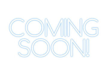 Coming soon! png blue neon word, transparent background