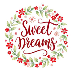 Obraz premium A red and green floral wreath with delicate pink flowers surrounds the words Sweet Dreams written in bold red calligraphy. Generative AI