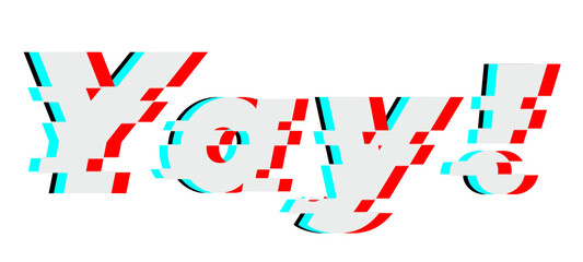 Fototapeta premium Yay! word png glitch font, transparent background