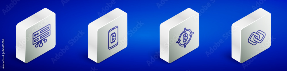 Poster set isometric line server, mining bitcoin from mobile, bitcoin the target and chain link icon. vecto