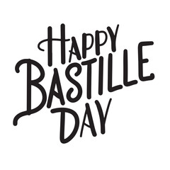 Happy Bastille Day text banner lettering black. Hand drawn vector art.