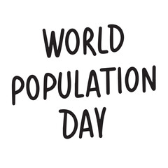 World Population Day text banner lettering black. Hand drawn vector art.