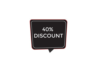
sale vector tag 40% discount template badges.  20, 10, 30, special, price, offer 90, 60, 80, with percent promotion illustration off shop now 40% discount banner design up to, discount,
