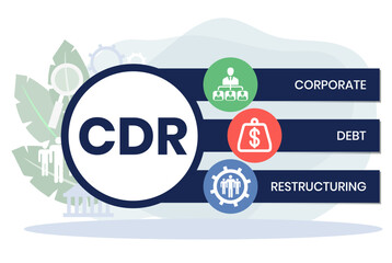 CDR. CORPORATE DEBT RESTRUCTURING acronym. Concept with keyword and icons. Flat vector illustration. Isolated on white.