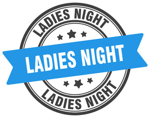 Fototapeta premium ladies night stamp. ladies night label on transparent background. round sign