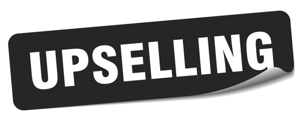 upselling sticker. upselling label
