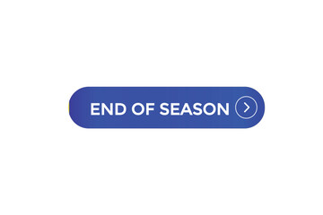 website, end of season,  offer, button, learn stay, tuned, level, sign, speech, bubble  banner, modern, symbol, click. 