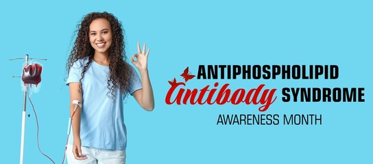 Banner for Antiphospholipid Antibody Syndrome Awareness Month with female African-American donor and bloos pack