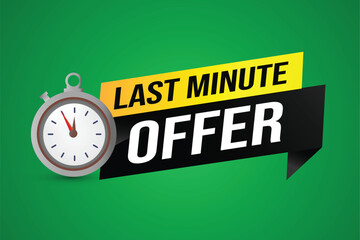 Last minute offer watch countdown Banner design template for marketing. Last chance promotion or retail. background banner poster modern graphic design for store shop, online store, website

