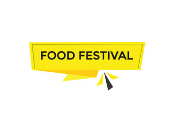 website, food festival, offer, button, learn, stay, tuned, level, sign, speech, bubble  banner, modern, symbol, click. 