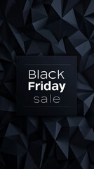 Black Friday sale advertisement with geometric black background. Holiday shopping and discount concept
