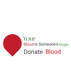 Your Blood is Someone's Hope Donate Blood, 14th June World Blood Donor Day, a digital artwork for a cause and a   reminder of the lifesaving impact of blood donation, Social media graphics