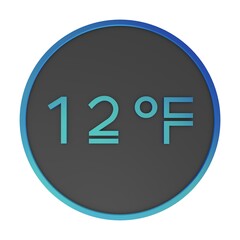 Blue number twelve in a gray circle on a white background isolate. Degrees Fahrenheit. Air temperature. Rendering illustration.