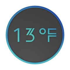 Blue number thirteen in a gray circle on a white background isolate. Degrees Fahrenheit. Air temperature. Rendering illustration.