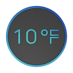 Blue number ten in a gray circle on a white background isolate. Degrees Fahrenheit. Air temperature. Rendering illustration.