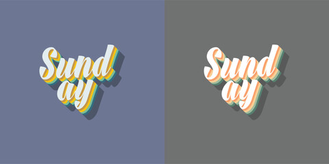 Sunday typography editable colour effect template in 3d shadow style. Suitable for brand, business logo or calendar design. Eps 10 vector.