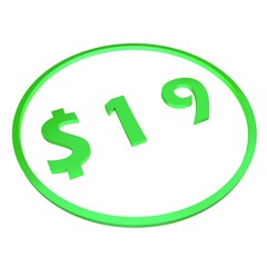 3D figure nineteen in a green circle with a dollar sign on a white background, isolate. Pricing, marketing, sale or price tag.