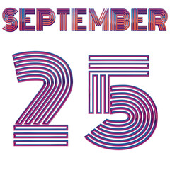 SEPTEMBER 25 - GLOWING NEON GRAPHICS ISOLATED