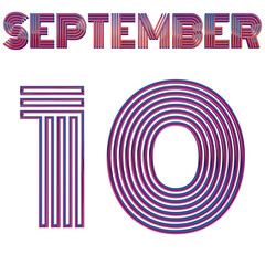 SEPTEMBER 10 - GLOWING NEON GRAPHICS ISOLATED