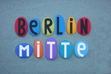 Berlin Mitte, central section of the German city, creative logo composed with stone letters         