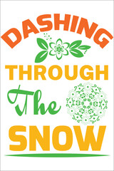 Dashing through the snow T-shirt, Vector File