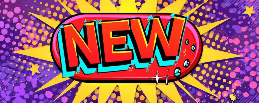 Pop art style comic book speech bubble with 'New' text and vibrant colors