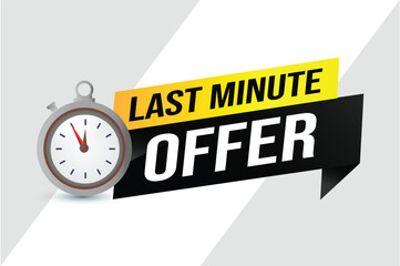 Last minute offer watch countdown Banner design template for marketing. Last chance promotion or retail. background banner poster modern graphic design for store shop, online store, website

