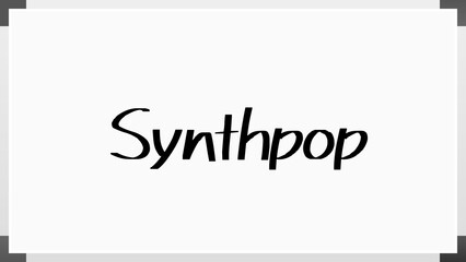 Synthpop (シンセポップ) のホワイトボード風イラスト