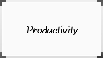 Productivity(生産性) のホワイトボード風イラスト