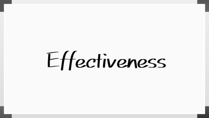 Effectiveness(効果的であること) のホワイトボード風イラスト