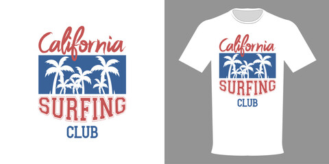 Vector illustration of T-shirt CALIFORNIA SURFING CLUB. Vintage print. Surfer hoodie. Typographic template for printing on clothing