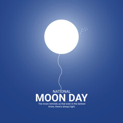 National Moon Day creative ads design. Anniversary of landing on the Moon. Moon Day Poster, July 20. Important day. © vecgrapstock 