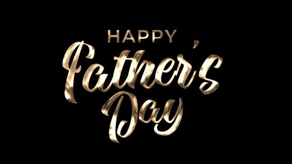 Happy Fathers Day Animated Text in Gold Color. Great for Social Media Posts, Openers, and Banners. 4K Video Animation.