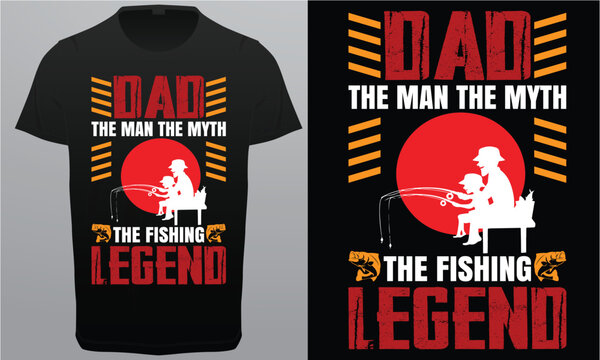 My Fishing Buddies Call Me Dad, Father Royalty Free vector T-Shirt Design Image.