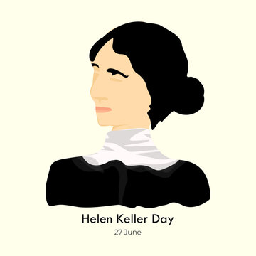Helen Keller Day vector, illustration. Helen Keller Deaf Blind Awareness Week background template.