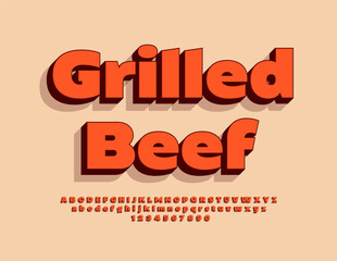 Vector bright Advertisement Grilled Beef. Trendy Font with Black Shadow. Modern 3D Red  Alphabet Letters and Numbers set.