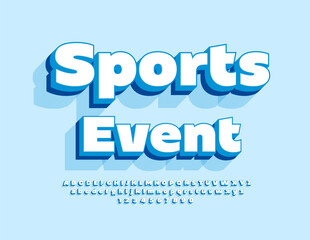 Vector trendy sign Sport Event. Bright 3D Font with Blue Shadow. Modern Alphabet Letters and Numbers set.